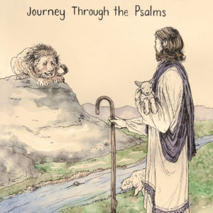 Walk With Me - Journey Through the Psalms